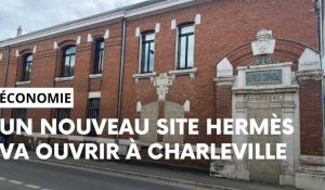 Un troisième site Hermès va ouvrir dans les Ardennes