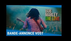 Bob Marley : One Love - Bande-annonce VOST [Au cinéma en 2024]