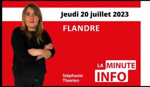 La Minute de l'info du Journal des Flandres du jeudi 20 juillet