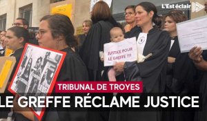 Les greffiers en grève au tribunal judiciaire de Troyes