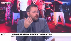 L'invité de Nantes Matin : le festival Hip Opsession