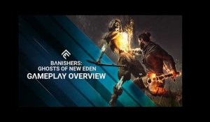 Banishers: Ghosts of New Eden - Gameplay Overview Trailer