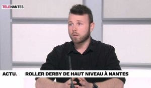 Du roller derby de haut niveau à Nantes