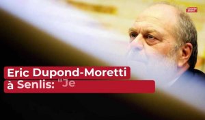 Eric Dupond-Moretti à Senlis : "Je veux réduire par deux les délais"