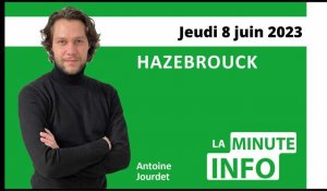 La Minute de l'info de L'Indicateur des Flandres du jeudi 8 juin 2023