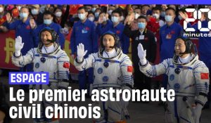 Chine : Un astronaute civil envoyé dans l'espace
