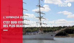 VIDÉO. C'est quoi l'Armada de Rouen, l'une des plus grandes fêtes de voiliers du monde ?