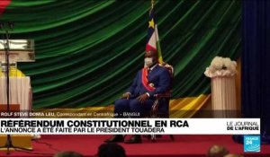 Centrafrique : le président annonce un référendum pour une nouvelle Constitution