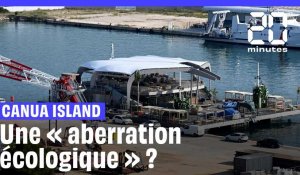 Canua Island : La plateforme flottante est très décriée 