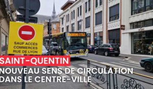 Nouveau sens de circulation dans le centre de Saint-Quentin