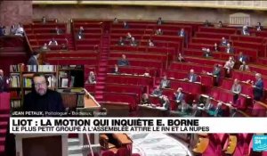 Liot : la motion qui inquiète E. Borne