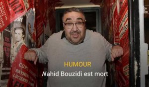 Mort de l'humoriste Wahid Bouzizi