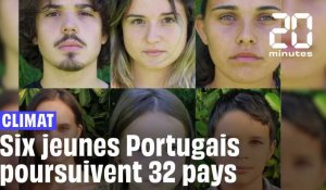 Climat :  6 jeunes Portugais poursuivent en justice 33 pays pour inaction climatique 