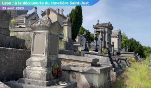 A Laon, l'histoire se vit aussi au cimetière Saint-Just