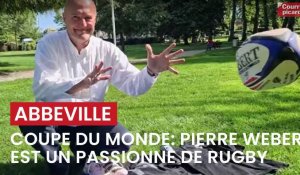 Coupe du monde de rugby 2023: Pierre Weber, un passionné de rugby à Abbeville
