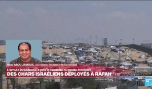 Opération israélienne à Rafah : "C'est toujours la panique, les gens préparent leurs affaires"
