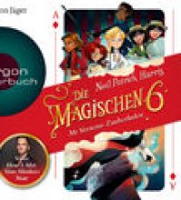 Mr Vernons Zauberladen - Die magischen Sechs, Band 1 (Autorisierte Lesefassung)