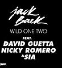 Wild One Two (feat. David Guetta, Nicky Romero & Sia)
