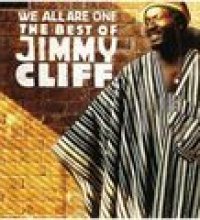 We All Are One: The Best Of Jimmy Cliff