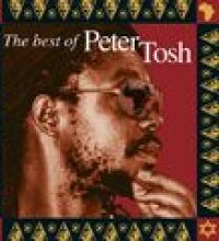 Scrolls Of The Prophet: The Best Of Peter Tosh