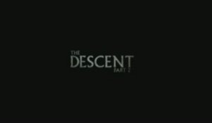 The Descent 2 : Bande-Annonce (VF/HD)