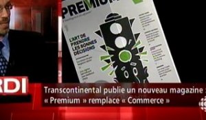 Gérald Fillion - Un nouveau magazine : « Premium »