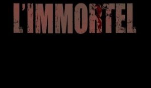 L'Immortel : bande annonce