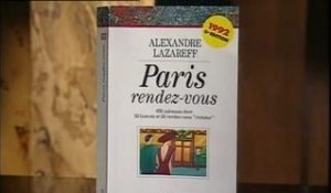 Gilles Pudlowski : Le guide de Paris gourmand et Alexandre Lazareff : Paris rendez vous