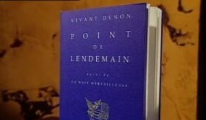 Vivant Denon : Point de lendemain