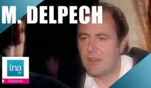 Michel Delpech "Ma descente aux enfers" | Archive INA