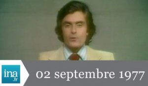 20h Antenne 2 du 02 septembre 1977 - Archive INA