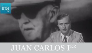 Juan Carlos succède à Franco - Archive INA
