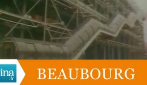 Beaubourg admiré, Beaubourg décrié - Archive INA