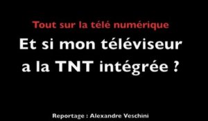 Télévision numérique : le cas des télés avec TNT intégré