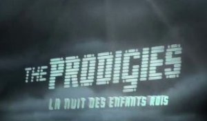 Prodigies : La Nuit Des Enfants Rois - Trailer #1 [VF-HD]