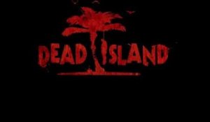 Dead Island - Official Trailer [HD]