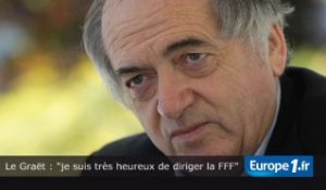 Le Graët : "je suis très heureux de diriger la FFF"