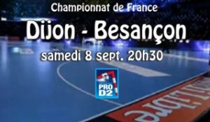 Dijon Bourgogne - ES Besancon Handball ProD2 1ère journée
