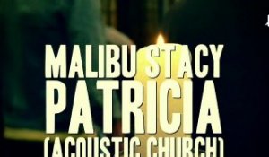 WAF! MALIBU STACY - PATRICIA (ACOUSTIC CHURCH)