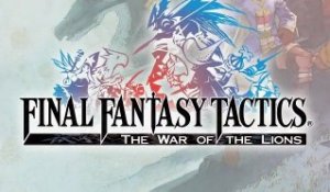 Final Fantasy Tactics : The War of the Lions - iPhone Trailer de Lancement [HD]