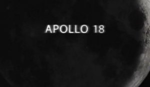Apollo 18 - Trailer #3 [VO-HQ]