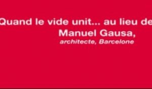 Quand les architectes n'ont pas peur du vide : Quand le vide unit... au lieu de séparer par Manuel Gausa