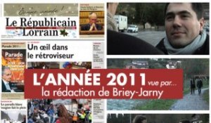 L'année 2011 vue par le Républicain Lorrain de Briey