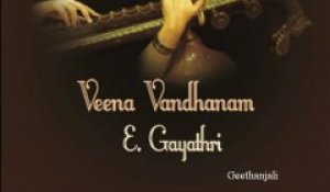 Veena Vandhanam By E.Gaayathri - Classical Instrumental