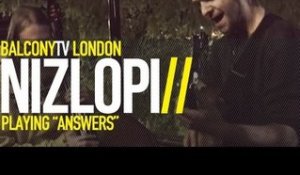 NIZLOPI - ANSWERS (BalconyTV)