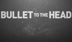 Bullet to the Head - TRAILER [HD] [NoPopCorn] VO (Du Plomb dans la tête)
