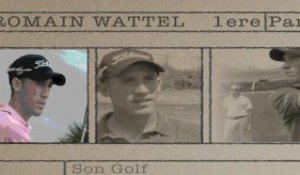 Sur le Tee avec Romain Wattel : 1ere partie - Son Golf