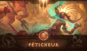 Diablo 3 : Introduction du Féticheur