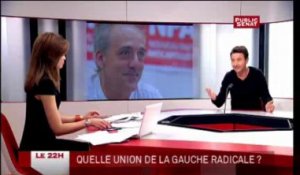 Olivier Besancenot : Quelle union de la gauche radicale ?