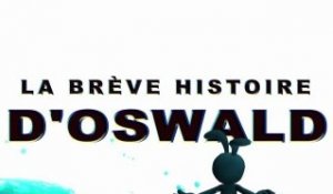 Epic Mickey : Le retour des Héros - L'histoire de Oswald [HD]